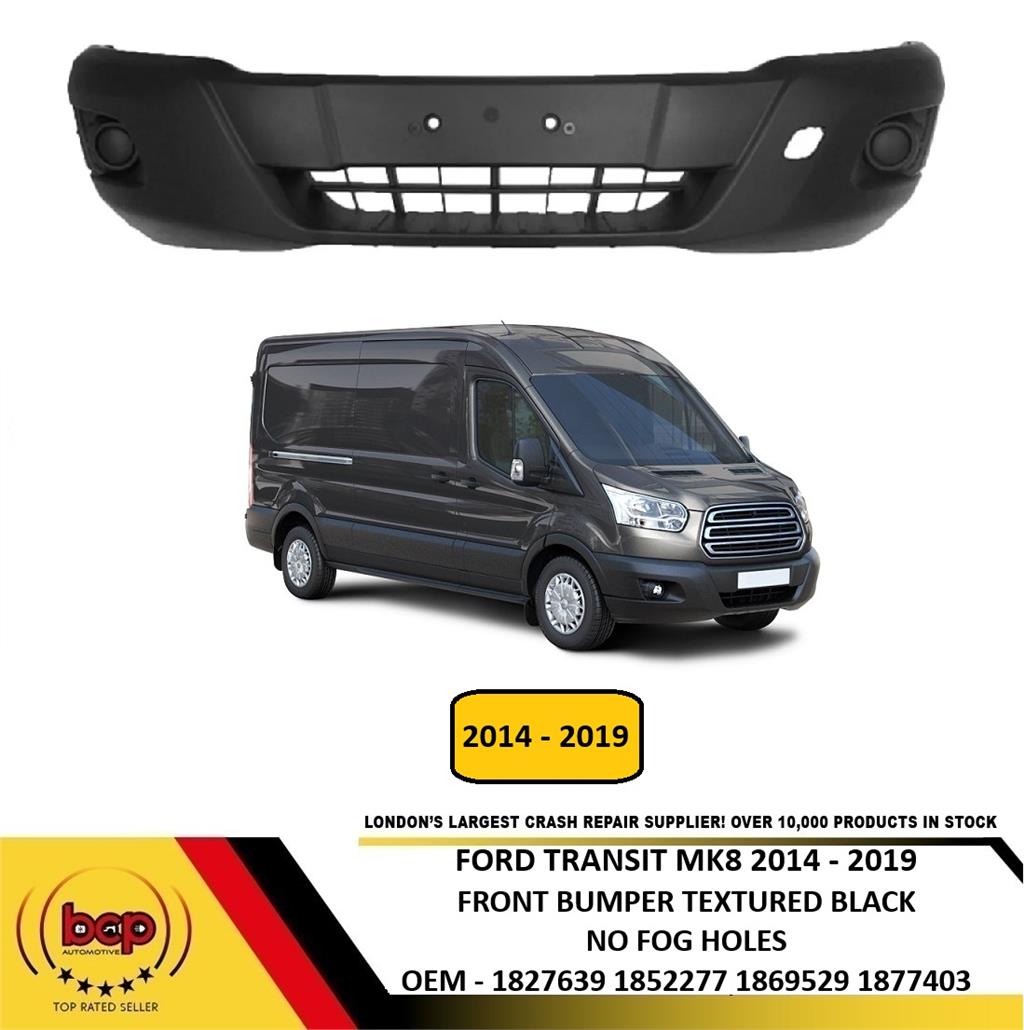 FORD TRANSIT MK8 2014 - 2019 FRONT BUMPER WITH MARKING FOR FOG HOLES NEW