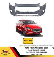 FORD FIESTA MK8 FACELIFT 2022 - 2024 FRONT BUMPER PRIMED NO PDC NO WASHER HOLES