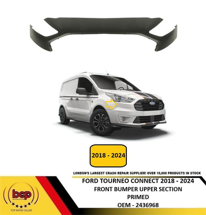 FORD TOURNEO CONNECT 2018 - 2024 FRONT BUMPER UPPER SECTION PRIMED NEW 2436968