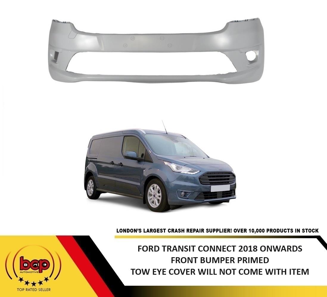 FORD TRANSIT CONNECT 2018 ONWARDS FRONT BUMPER PRIMED 2330580