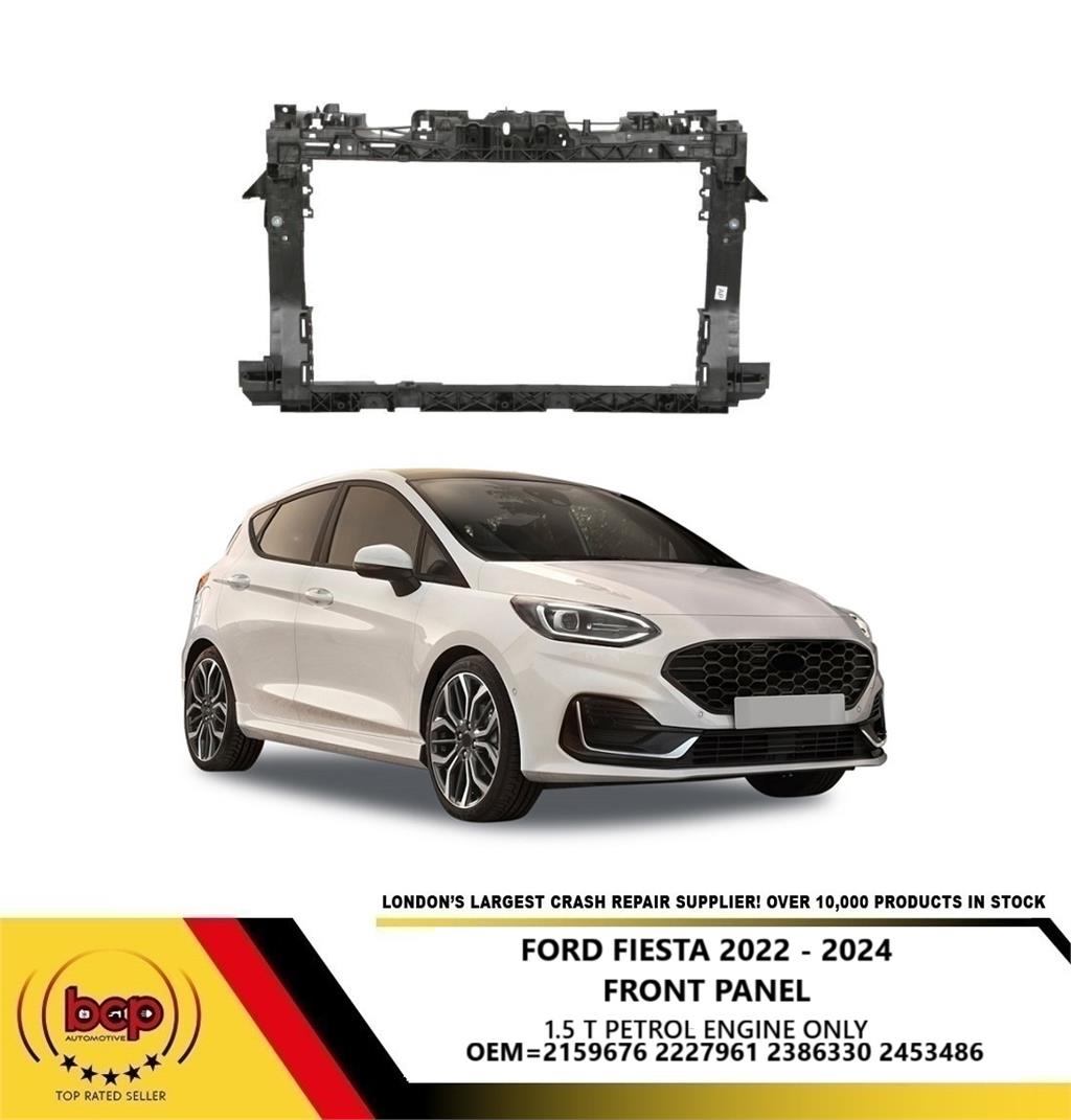 FORD FIESTA ST 2022 - 2024 ON FRONT PANEL BONNET SLAM 1.5T PETROL ONLY