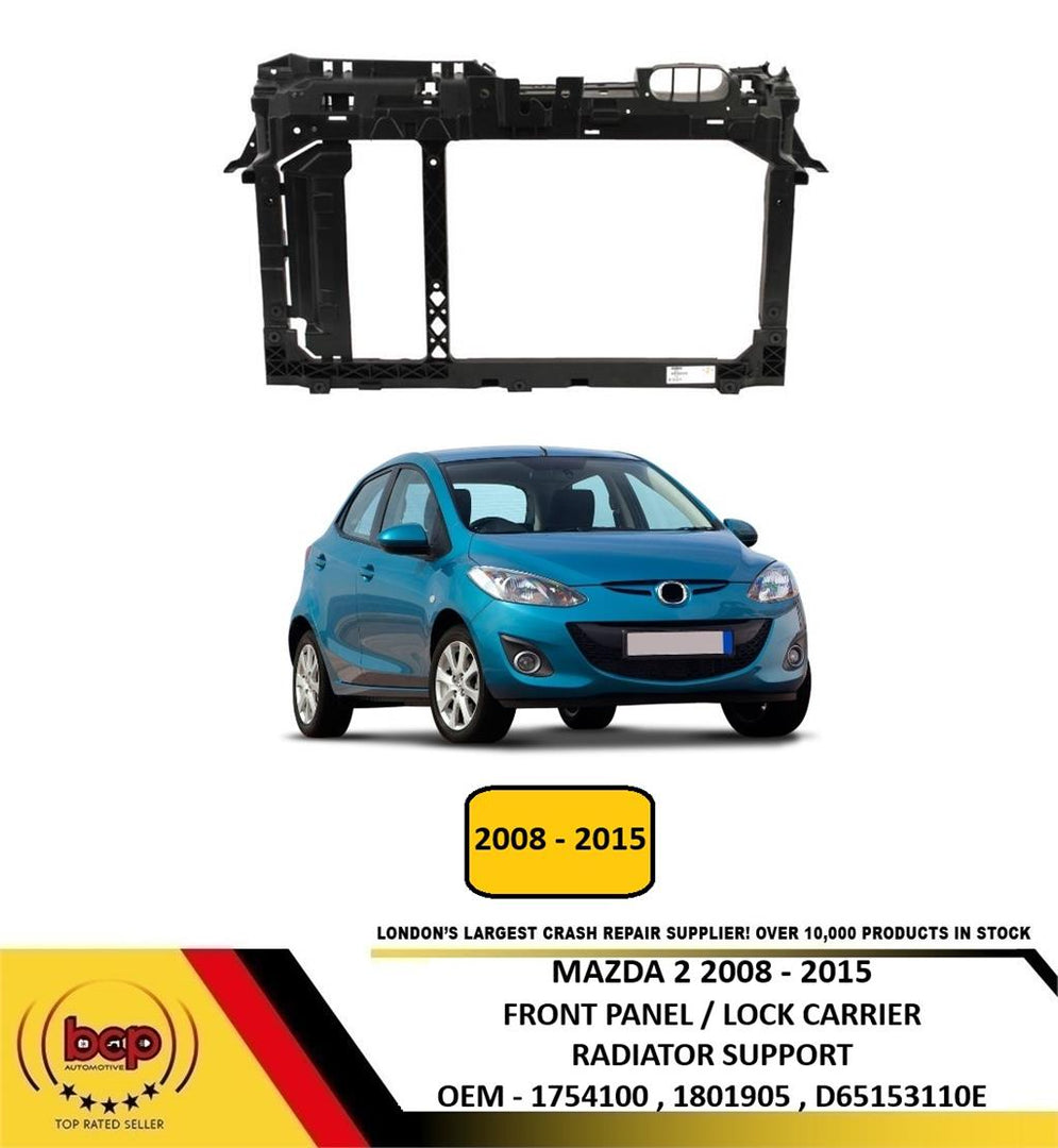 MAZDA 2 2008 - 2015 FRONT PANEL PETROL LOCK CARRIER RAD SUPPORT NEW D65153110J