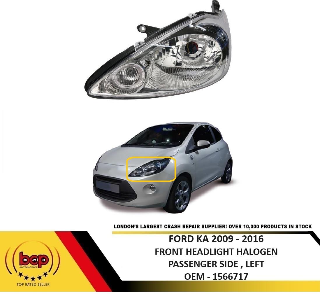 FORD KA 2009 – 2016 FRONT HEADLIGHT HALOGEN HEADLMAP FRONT LIGHT PASSENGER SIDE