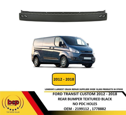 FORD TRANSIT CUSTOM REAR BUMPER 2012 – 2018 TEXTURED DARK GREY 2199112