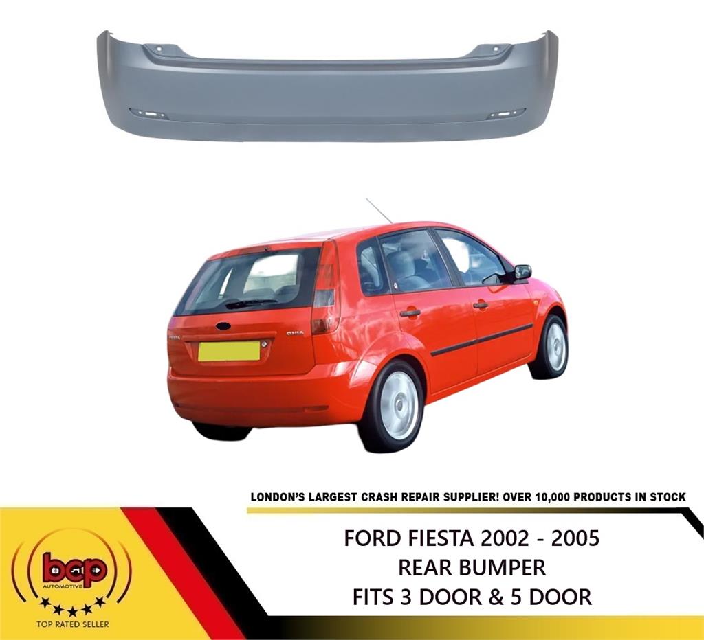 FORD FIESTA MK6 2002 - 2006 REAR BUMPER PRIMED NO FINESSE MODEL 1 PEICE