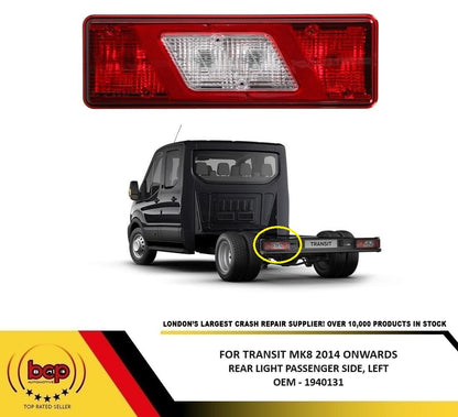 FORD TRANSIT MK8 2014 ON REAR LIGHT TAIL LAMP CHASIS CAB DROP SIDE DRIVER SIDE