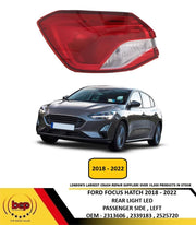 FORD FOCUS 2018 – 2022 REAR LAMP OUTER BULB TYPE  PASSENGER SIDE LEFT NOT LED