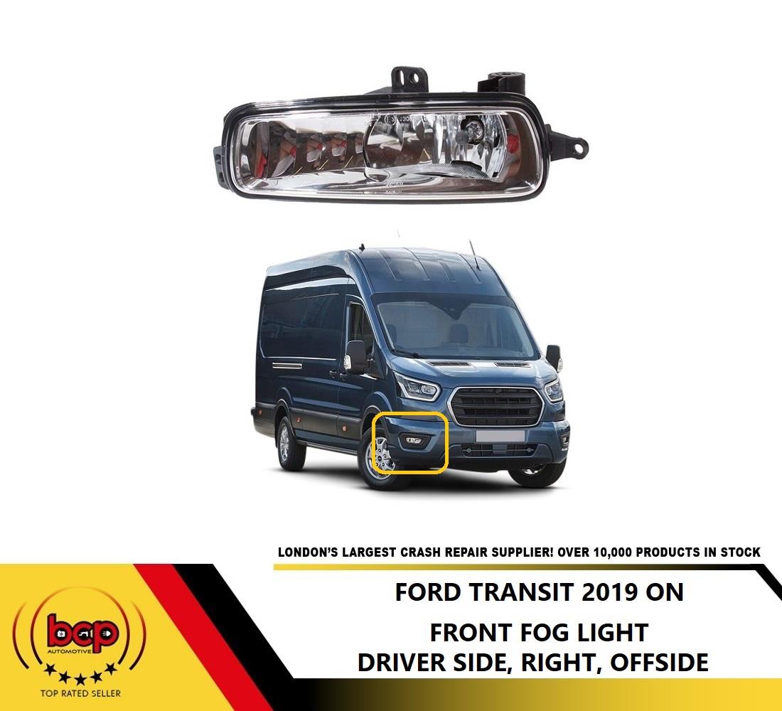 FORD TRANSIT 2019 - ONWARDS FRONT FOG LIGHT LAMP RIGHT DRIVER SIDE
