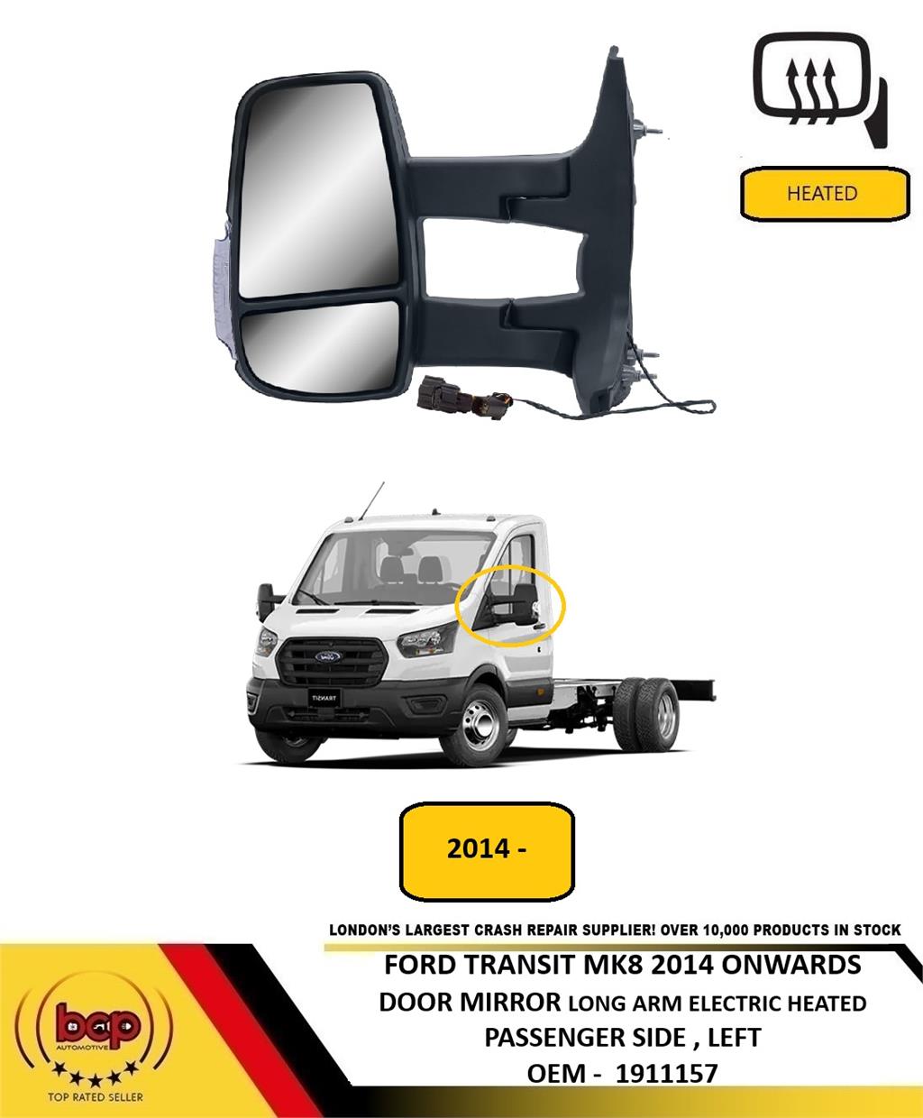 FORD TRANIST MK8 2014 ON LONG ARM DOOR WING MIRROR ELECTRIC HEATED PASSENGER LEFT