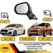 FORD FIESTA MK8 2017–2023 DOOR MIRROR ELECTRIC POWER FOLDING PASSENGER LEFT SIDE