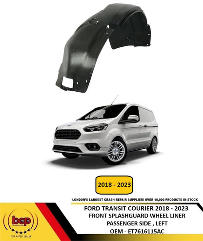FORD TRANSIT COURIER 2018-2023 FRONT SPLASHGUARD WHEEL ARCH LINER PASSENGER LEFT
