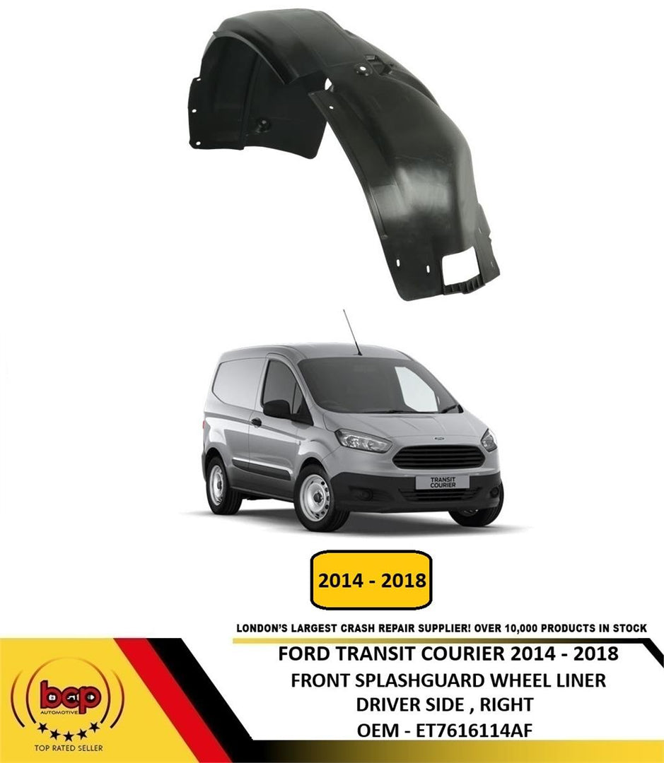 FORD TRANSIT COURIER 2014–2018 FRONT SPLASHGUARD WHEEL ARCH LINER DRIVER RIGHT