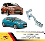 Load image into Gallery viewer, FORD FIESTA MK8 2017 - 2022 BONNET HINGE DRIVER SIDE RIGHT 2087959 H1BBA16800A
