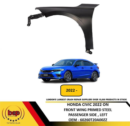 HONDA CIVIC 2022 ONWARDS FRONT WING FENDER PRIMED STEEL PASSENGER SIDE LEFT