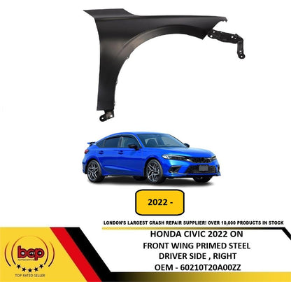 HONDA CIVIC 2022 ONWARDS FRONT WING FENDER PRIMED STEEL DRIVER SIDE RIGHT NEW