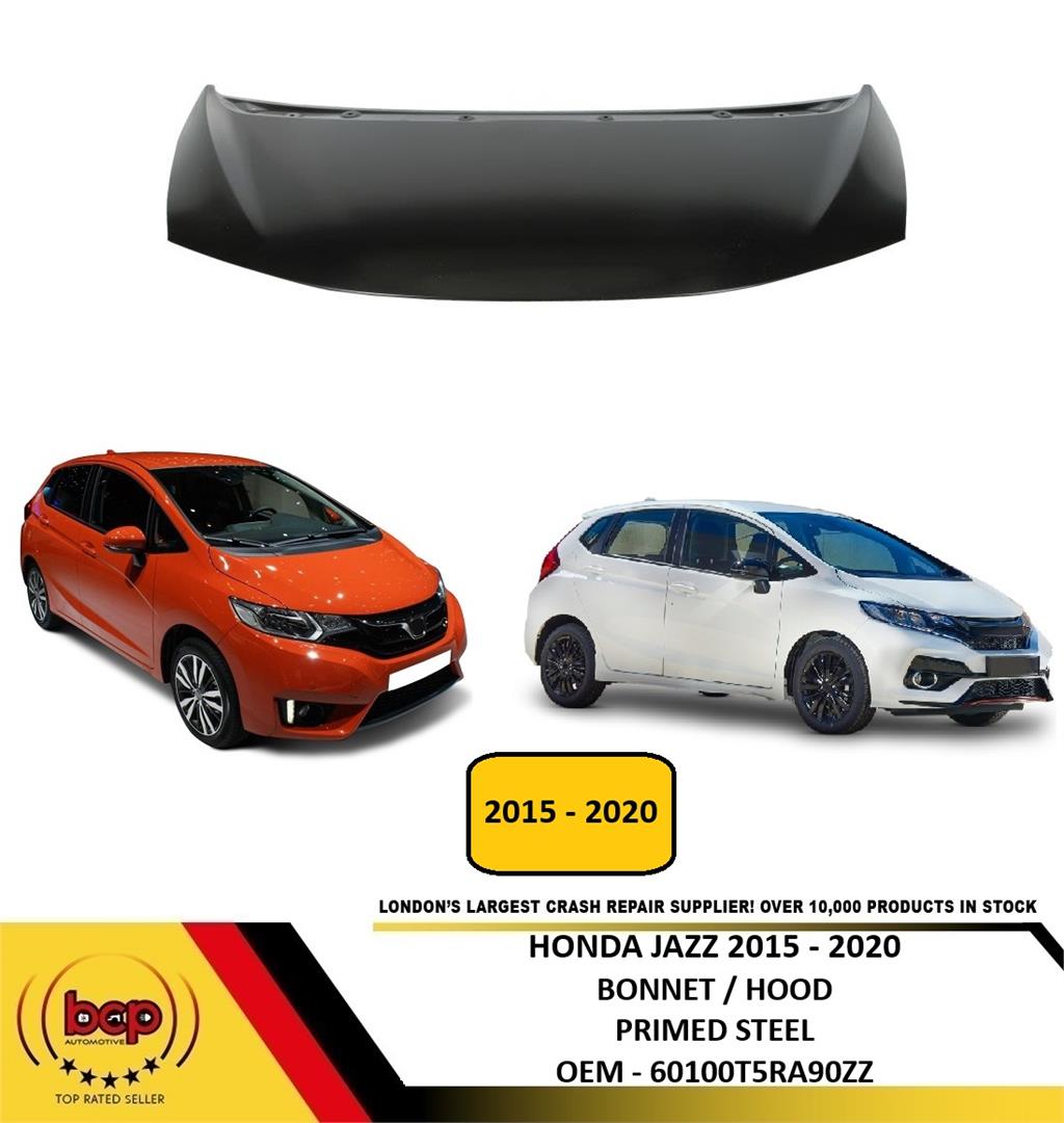 HONDA JAZZ 2015 - 2020 BONNET HOOD PRIMED STEEL 60100T5RA90ZZ DELIVERED TO DOOR
