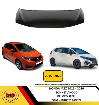 HONDA JAZZ 2015 - 2020 BONNET HOOD PRIMED STEEL 60100T5RA90ZZ DELIVERED TO DOOR