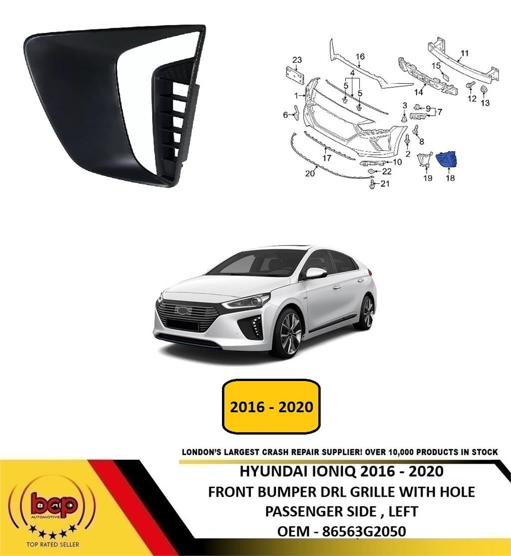HYUNDAI IONIQ 2016 - 2020 FRONT BUMPER DAYLIGHT GRILLE WITH HOLE LEFT 86563G2050