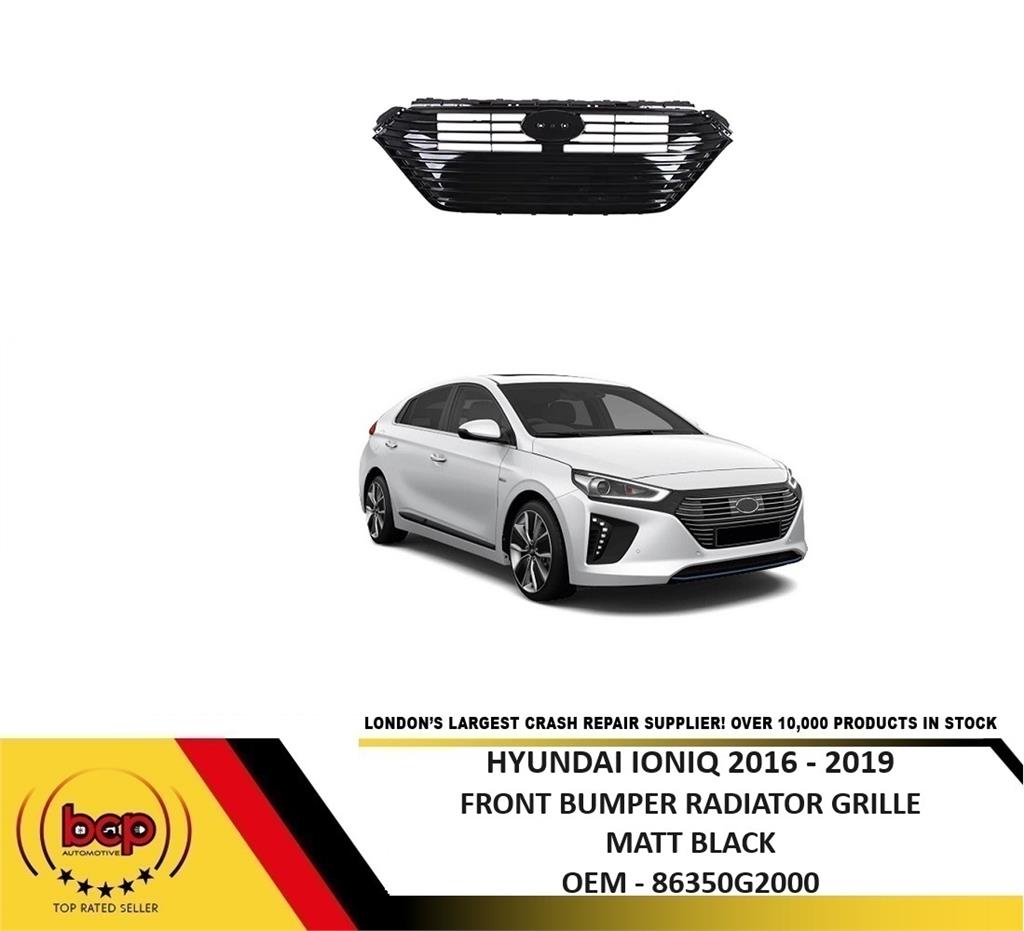 HYUNDAI IONIQ 2016 – 2019 FRONT BUMPER RADIATOR GRILLE MATT BLACK
