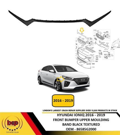 HYUNDAI IONIQ 2016 - 2019 FRONT BUMPER UPPER MOULDING BAND BLACK 86585G2000