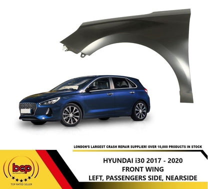 HYUNDAI i30 2017 - 2020 FRONT WING PASSENGERS SIDE FENDER PANEL LEFT PRIMED