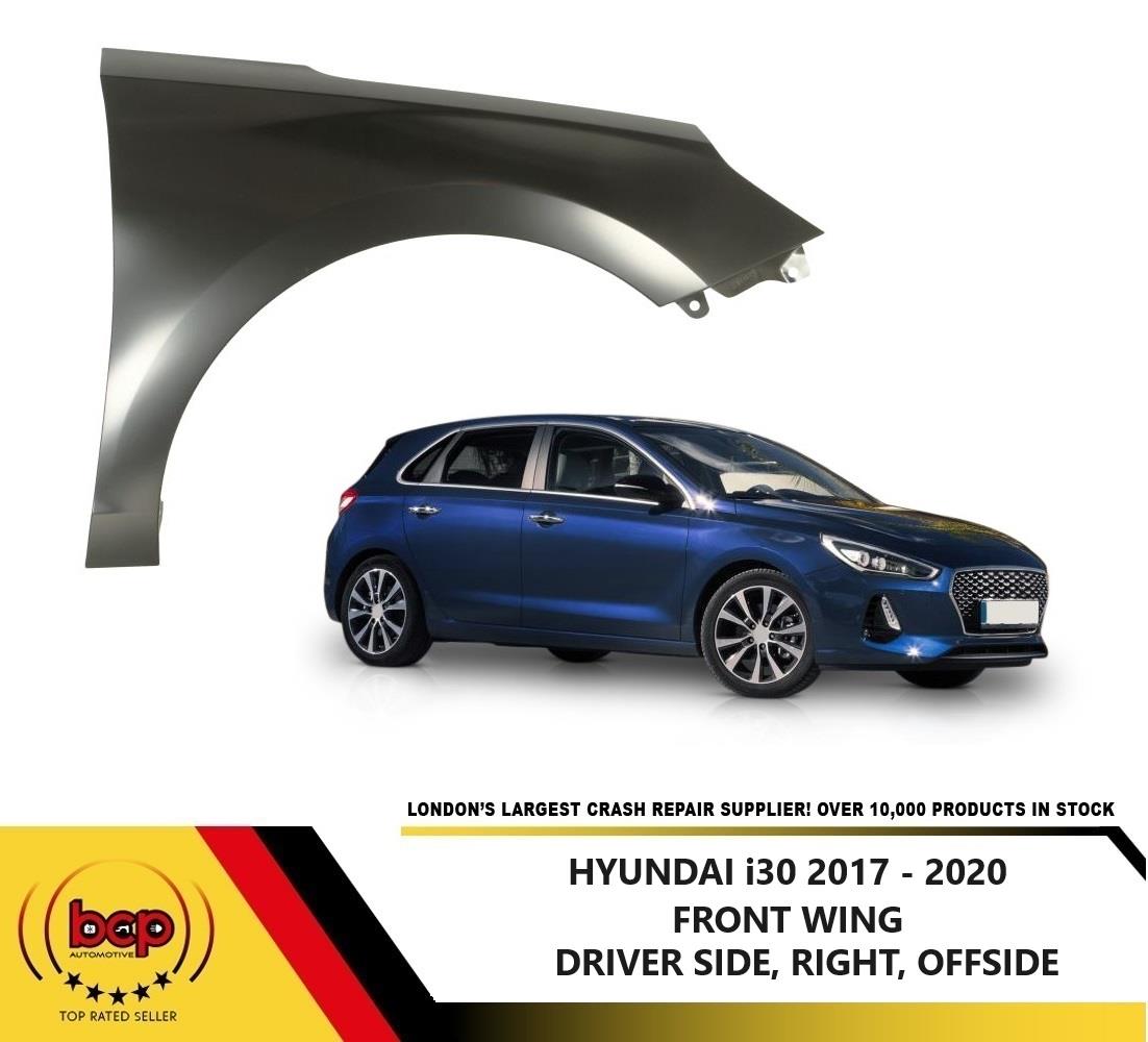 HYUNDAI i30 2017 - 2020 FRONT WING DRIVERS SIDE FENDER PANEL RIGHT PRIMED