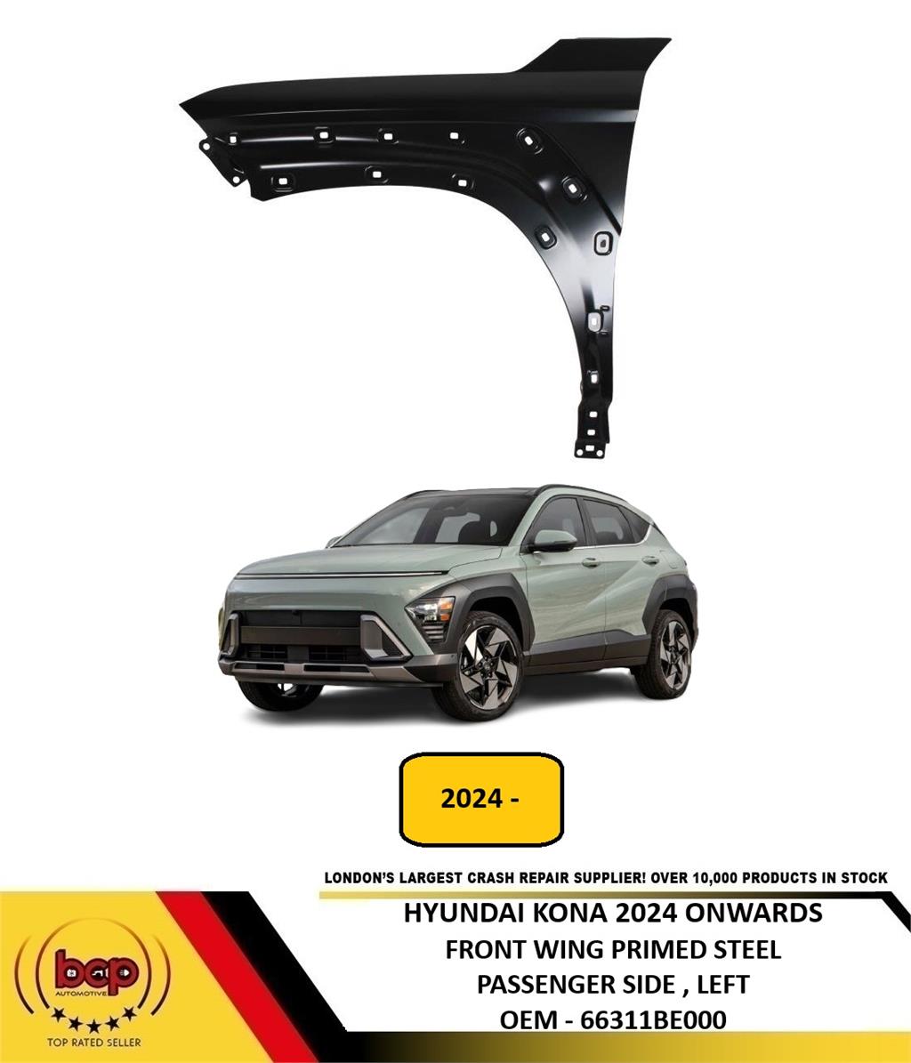 HYUNDAI KONA 2024 ON FRONT WING FENDER PANEL PASSENGER SIDE LEFT NEW 66311BE000
