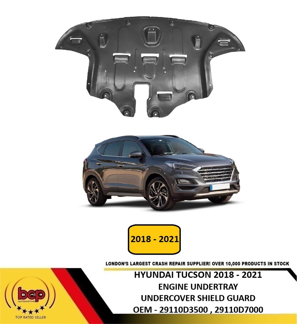 HYUNDAI TUCSON 2018 - 2021 ENGINE UNDERTRAY UNDERCOVER SHIELD GUARD 29110D7000