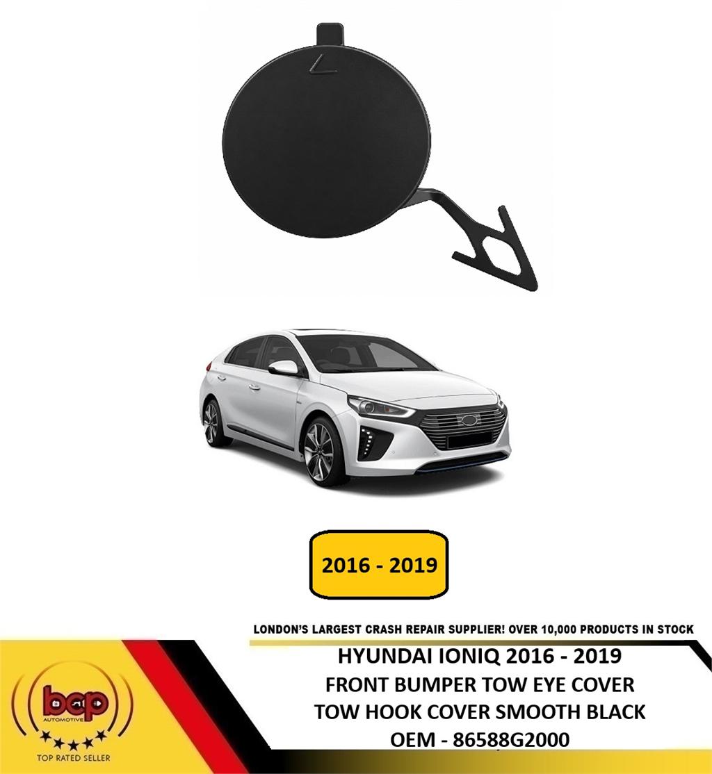 HYUNDAI IONIQ 2016 -2019 FRONT BUMPER TOW EYE HOOK COVER SMOOTH BLACK 86588G2000