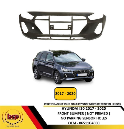 HYUNDAI i30 2017 - 2020 FRONT BUMPER NO PARKING SENSORS NOT PRIMED