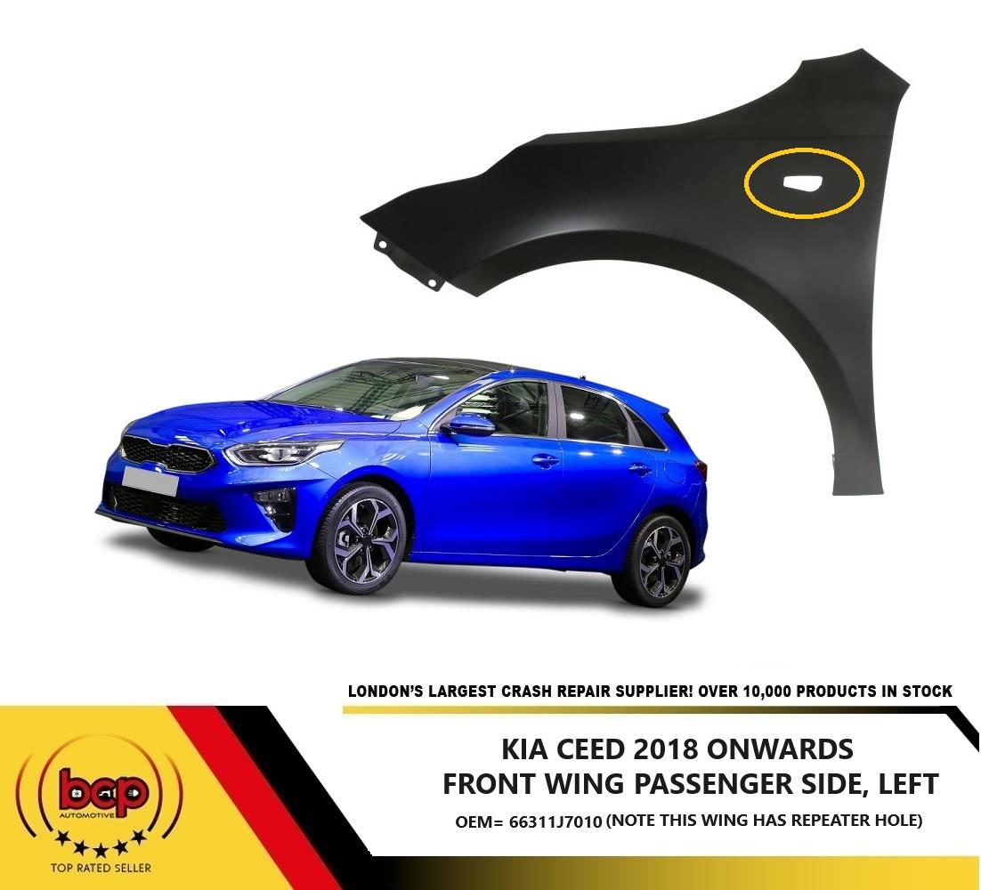 KIA CEED 2018 ONWARDS FRONT WING FENDER WITH HOLE LEFT NEARSIDE PASSENGER SIDE
