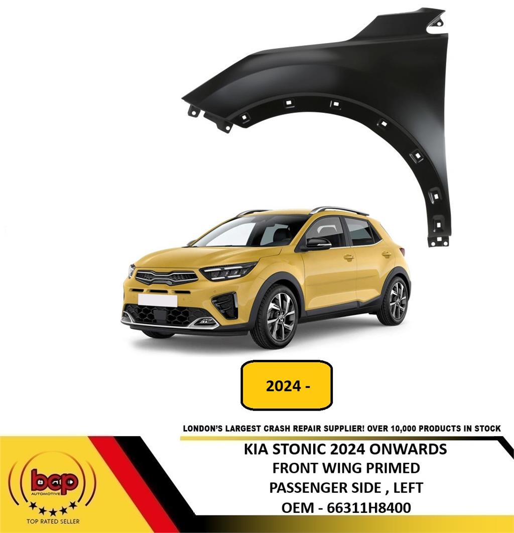 KIA STONIC 2024 ONWARDS FRONT FENDER WING PRIMED PASSENGER SIDE LEFT NEW