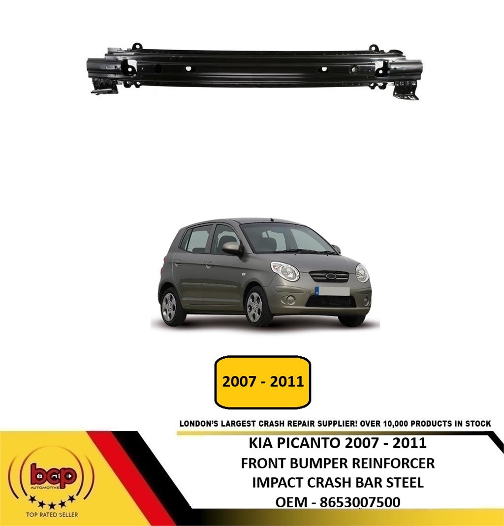 KIA PICANTO 2007 - 2011 FRONT BUMPER REINFORCER IMPACT CRASH BAR STEEL NEW