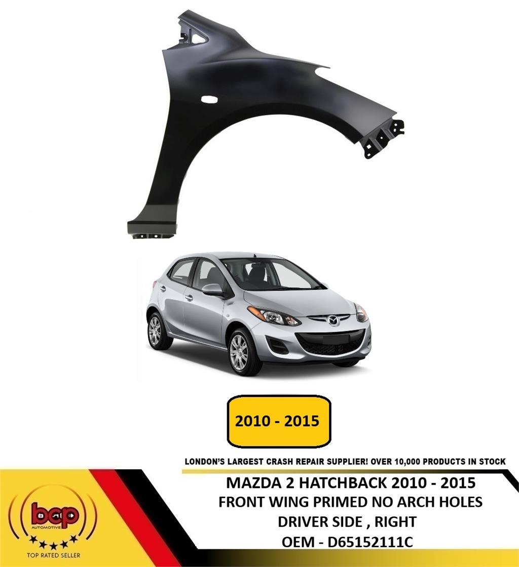 MAZDA 2 2010 - 2015 FRONT WING FENDER DRIVER SIDE RIGHT NEW INSURANCE APPROVED