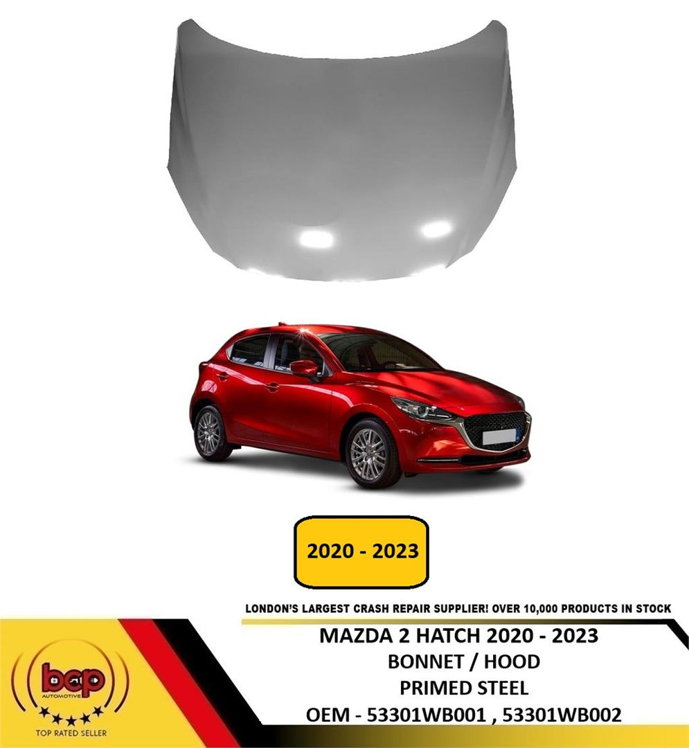 MAZDA 2 HATCHBACK 2020 - 2023 BONNET HOOD PRIMED STEEL INSURANCE APPROVED NEW
