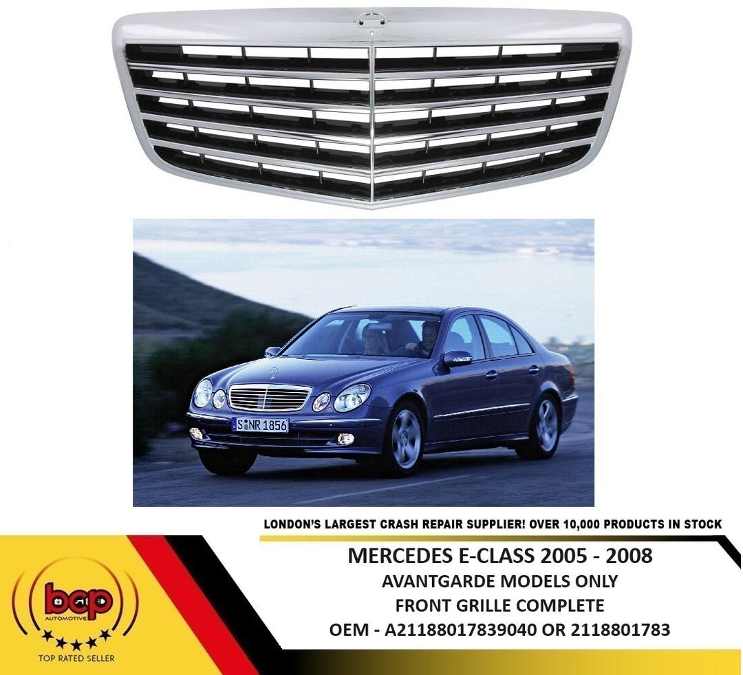 MERCEDES E CLASS 2005 – 2008 W211 FRONT GRILLE COMPLETE AVANTGARDE MODEL ONLY