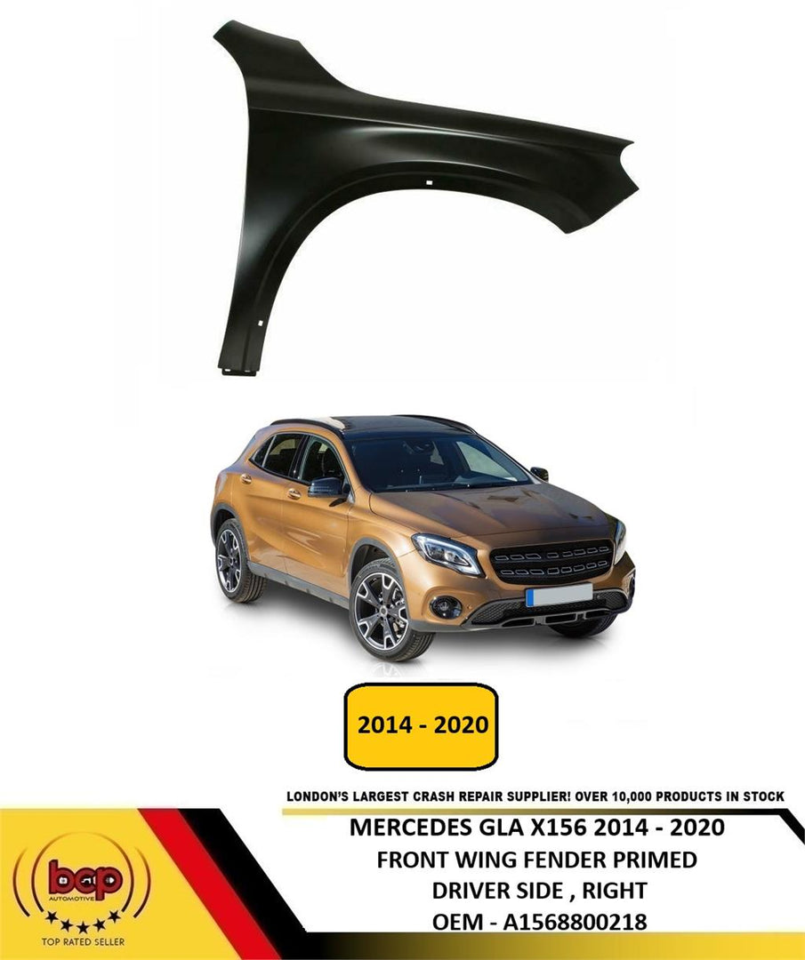 MERCEDES GLA 2014 - 2020 X156 FRONT WING FENDER PRIMED STEEL DRIVER SIDE RIGHT