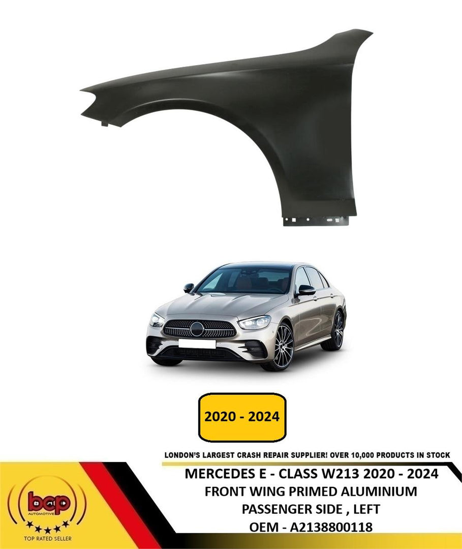 MERCEDES E CLASS W213 2020 - 2024 FRONT WING PRIMED LEFT PASSENGERS ALUMINIUM