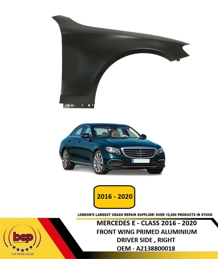 MERCEDES E CLASS W213 2016 - 2020 FRONT WING PRIMED RIGHT DRIVERS ALUMINIUM