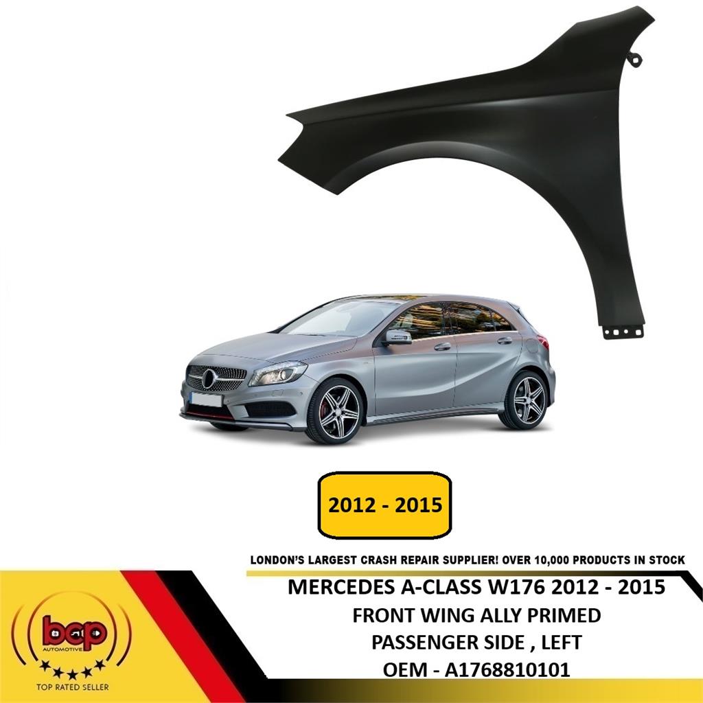 MERCEDES A CLASS W176 2012 -2015 FRONT WING PRIMED ALUMINIUM PASSENGER SIDE LEFT