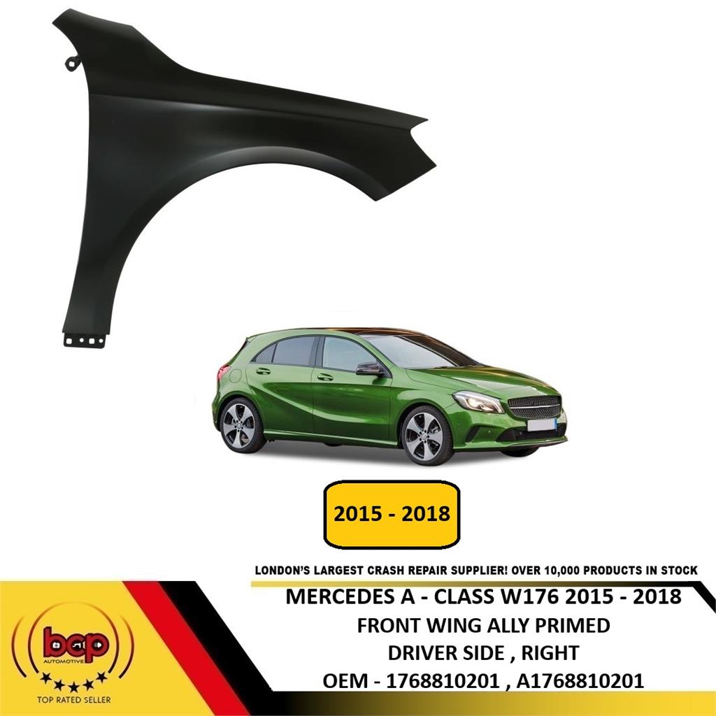 MERCEDES A CLASS W176 2015 - 2018 FRONT WING PRIMED ALUMINIUM DRIVER SIDE RIGHT