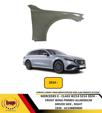 MERCEDES E CLASS W214 S214 2024 ON FRONT WING PRIMED ALUMINIUM DRIVER RIGHT