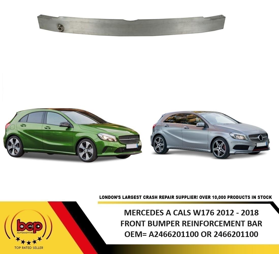 MERCEDES A CLASS W176 2015 - 2018 FRONT BUMPER REINFORCEMENT CARRIER BAR