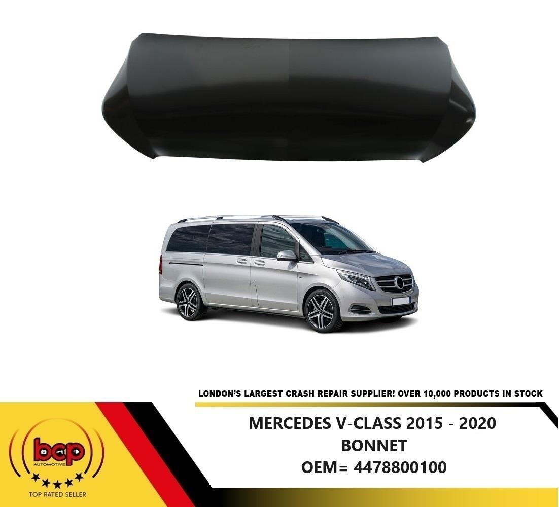 MERCEDES V-CLASS BONNET 2015 - 2020 W447 HOOD PANEL INSURANCE APPROVED