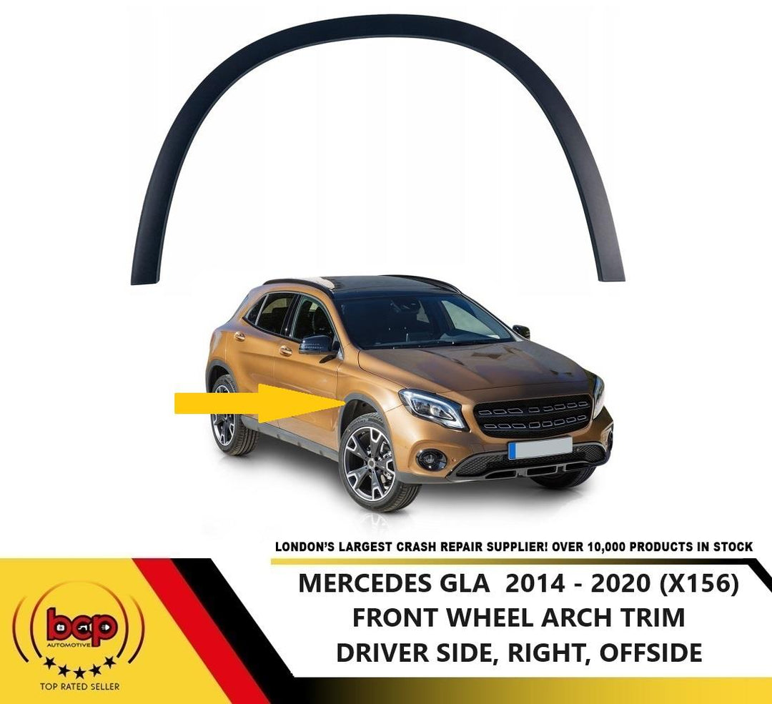 MERCEDES GLA 2014 - 2020 X156 FRONT WING ARCH TRIM MOULDING RIGHT DRIVER SIDE