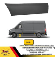 MERCEDES SPRINTER 2018 ONWARDS FRONT DOOR SIDE BLACK MOULDING PASSENGER LEFT NEW