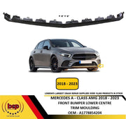MERCEDES A35 AMG 2018 – 2023  FRONT BUMPER LOWER MOULDING CENTRE GLOSS BLACK