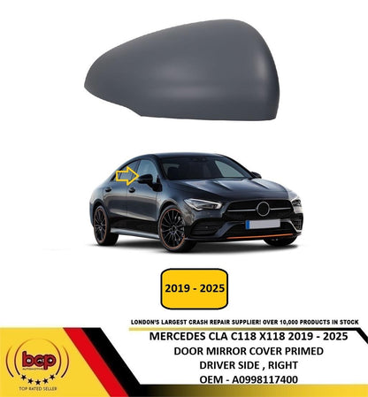 MERCEDES CLA C118 X118 2019 - 2025 DOOR MIRROR COVER PRIMED DRIVER SIDE RIGHT
