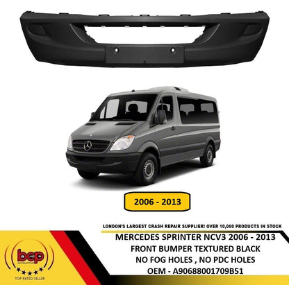 MERCEDES BENZ SPRINTER MK3 2006 - 2013 FRONT BUMPER NO FOGS NEW OE QUALITY