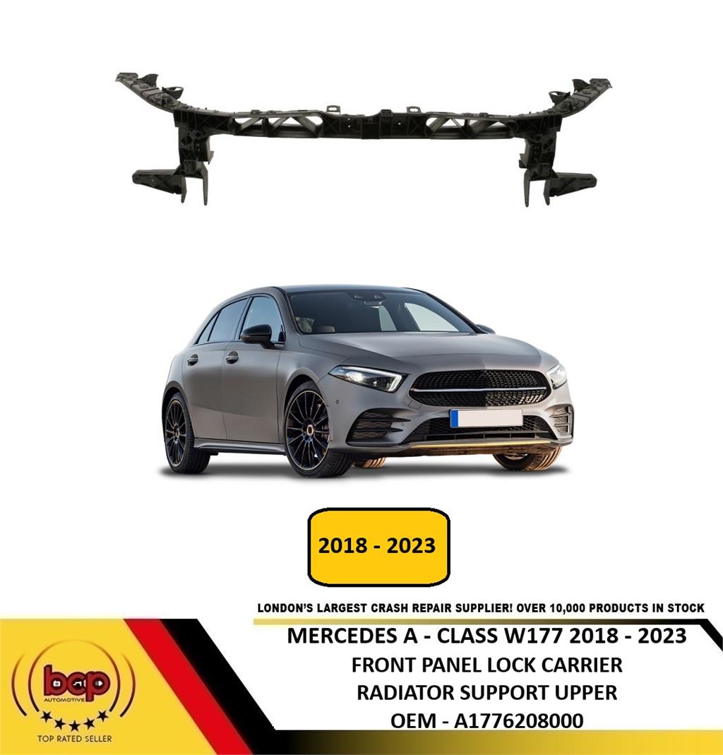MERCEDES A CLASS V177 W177 2018 - 2023 FRONT PANEL RADIATOR SUPPORT A1776208000